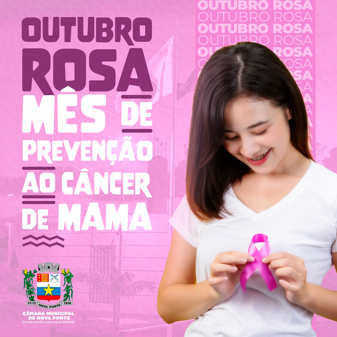 Outubro é o mês que marca a campanha Outubro Rosa, Mês de Conscientização sobre o Câncer de Mama.